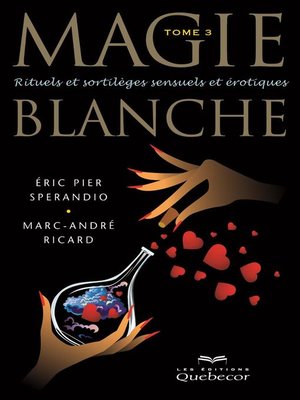 cover image of Magie blanche--Tome 3